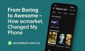 From Boring to Awesome – How acmarket.com Changed My Phone 