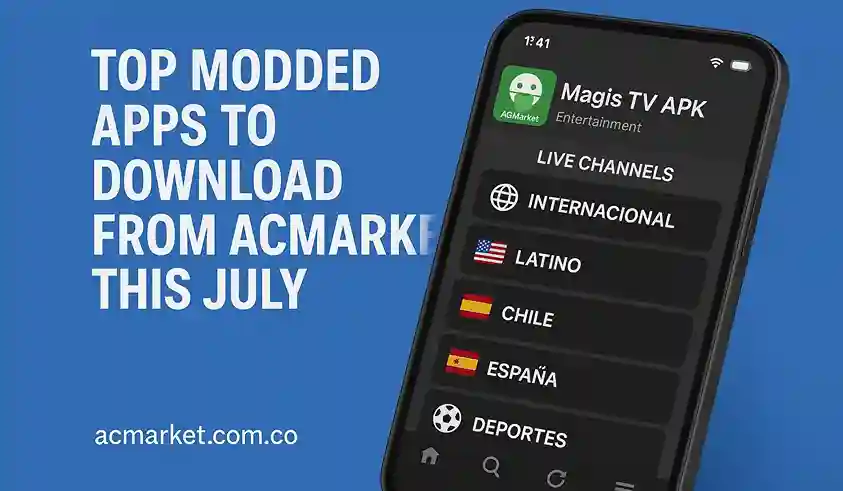 Top Modded Apps to Download from ACMarket This July