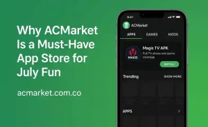 Why ACMarket Is a Must-Have App Store for July Fun